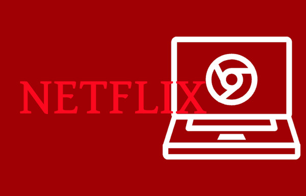 netflix on chromebook