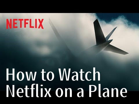 watch netflix on a plane