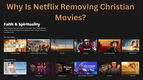 why is netflix removing christian movies